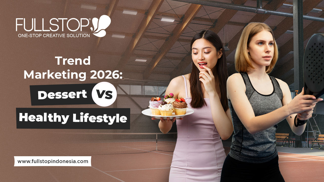 Trend Marketing 2026: Dessert vs Healthy Lifestyle